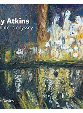 现货Ray Atkins: A Painter's Odyssey[9781915670151]上海外文