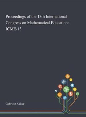 按需印刷Proceedings of the 13th International Congress on Mathematical Education:Icme-13[9781013268649]