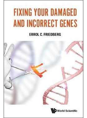按需印刷Fixing Your Damaged and Incorrect Genes[9789811200960]