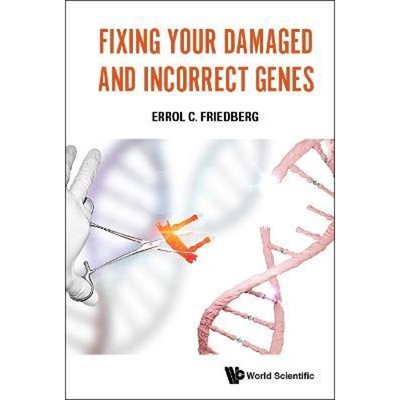 按需印刷Fixing Your Damaged and Incorrect Genes[9789811200960]