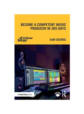 按需印刷不退不换TF Become a Competent Music Producer in 365 Days[9781032446110]