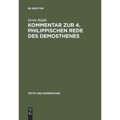 按需印刷不退不换DEG Kommentar zur 4. Philippischen Rede des Demosthenes[9783110169300]