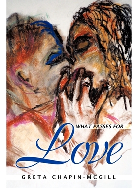 按需印刷What Passes for Love[9781452096858]