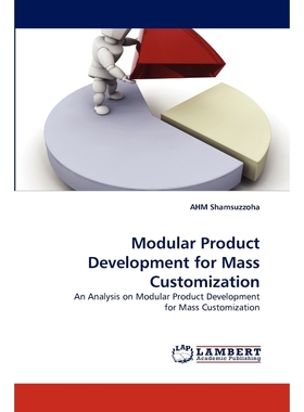 按需印刷Modular Product Development for Mass Customization[9783838374857]
