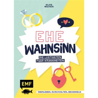 预订【德语】Ehe-Wahnsinn!:Überleben, durchhalten, behandeln - die lustigsten Paar-Krankheit