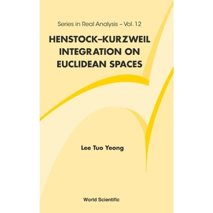 Integration Euclidean Spaces 按需印刷Henstock 9789814324588 Kurzweil
