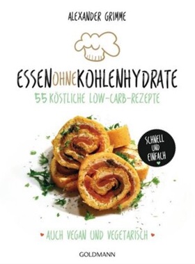 预订【德语】Essen ohne Kohlenhydrate[9783442176601]