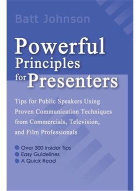 按需印刷 Powerful Principles for Presenters:Tips for Public