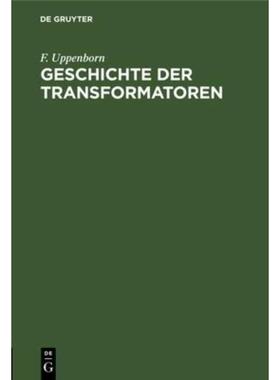 预订【德语】 Geschichte der Transformatoren: