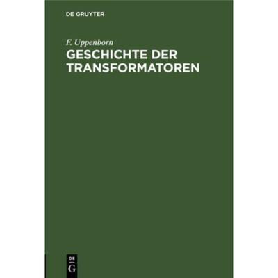 预订【德语】 Geschichte der Transformatoren: