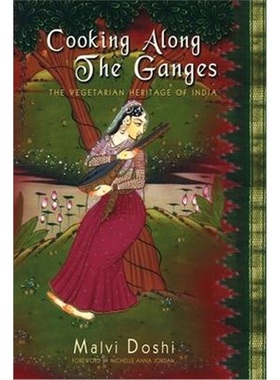 按需印刷Cooking Along the Ganges:The Vegetarian Heritage of India[9780595244225]