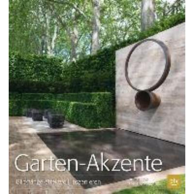 预订不退不换德语 Garten-Akzente:Blickfänge effektvoll inszenieren