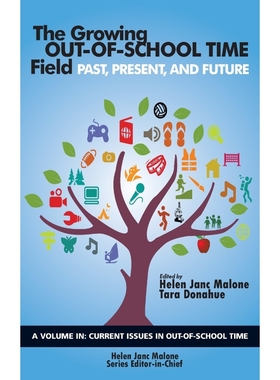 按需印刷The Growing Out-of-School Time Field[9781641130295]