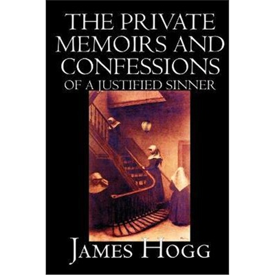 按需印刷The Private Memoirs and Confessions of A Justified Sinner by James Hogg, Fiction, Literary[9781592244669]