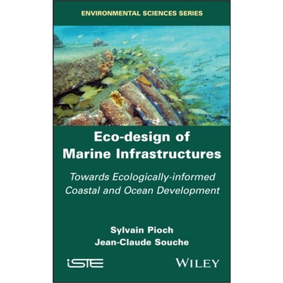 预订Eco-design of Marine Infrastructures[9781786307118]