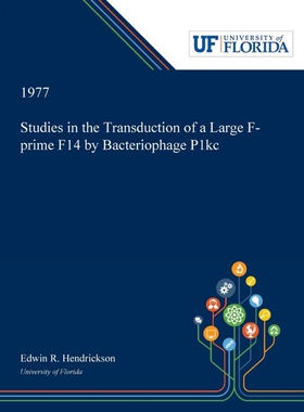 按需印刷不退不换Studies in the Transduction of a Large F-prime F14 by Bacteriophage P1kc[9780530007182]