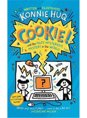 现货 Cookie! (Book 3): Cookie and the Most Mysterious Mystery in the World