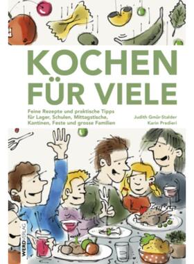 预订不退不换德语 Kochen für viele:Feine Rezepte und praktische Tipps für Lager, Schulen, M