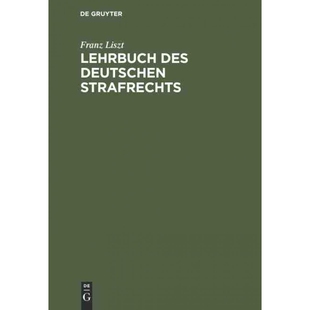 按需印刷不退不换DEG Lehrbuch des deutschen Strafrechts[9783111173221]