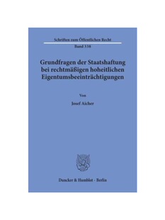 预订不退不换德语Grundfragen der Staatshaftung bei rechtm??igen hoheitlichen Eigentumsbeeintr?chtigungen.: