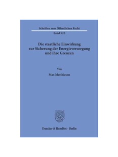 预订不退不换德语Die staatliche Einwirkung zur Sicherung der Energieversorgung und ihre Grenzen.: