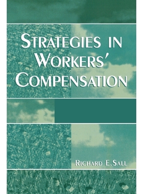 按需印刷Strategies in Workers' Compensation[9780761827719]