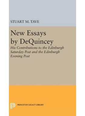 按需印刷不退不换New Essays by De Quincey[9780691650562]