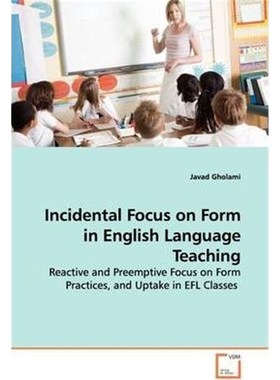按需印刷Incidental Focus on Form in English Language Teaching[9783639148930]