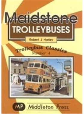 预订Maidstone Trolleybuses[9781901706000]