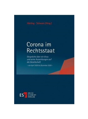 预订不退不换德语Corona im Rechtsstaat:Gespr?che über ein Virus und seine Auswirkungen auf die Gesellschaft  - von April