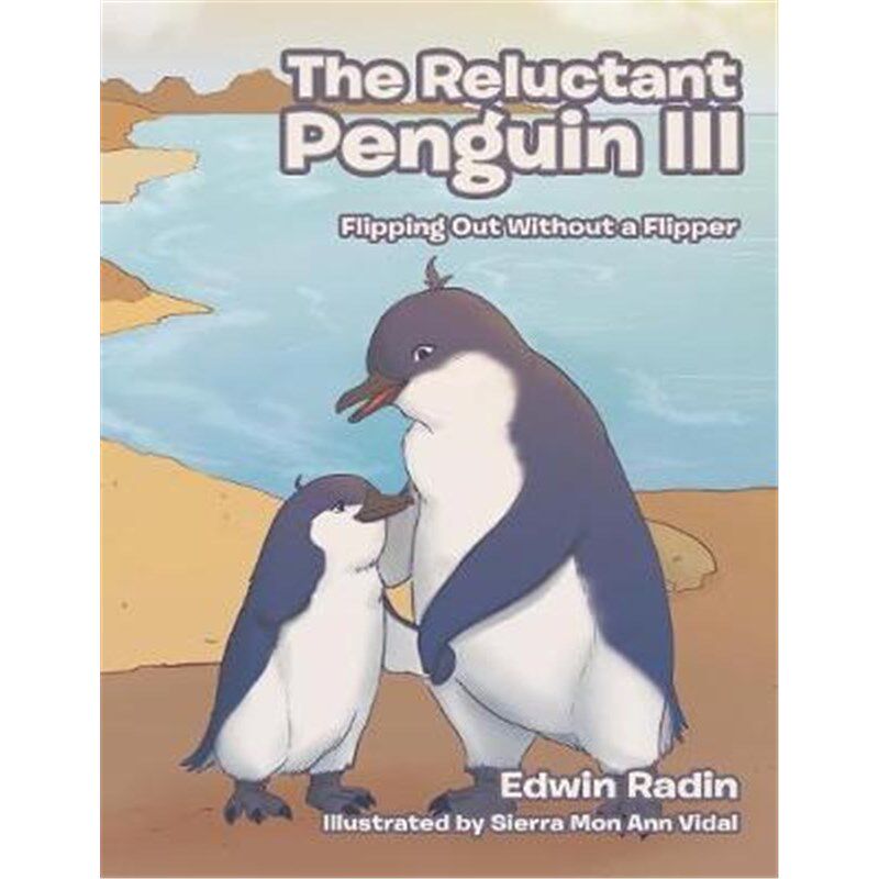 按需印刷不退不换The Reluctant Penguin III[9781543462494]