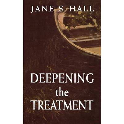 按需印刷不退不换Deepening the Treatment[9780765701763]