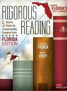 按需印刷Rigorous Reading, Florida Edition:5 Access Points for Comprehending Complex Texts[9781071810637]