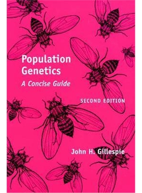 按需印刷不退不换图书Population Genetics:A Concise Guide[9780801880094]