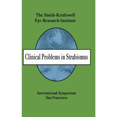 按需印刷不退不换Clinical Problems in Strabismus[9780989081924]