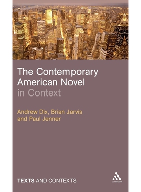 按需印刷不退不换The Contemporary American Novel in Context[9780826419699]