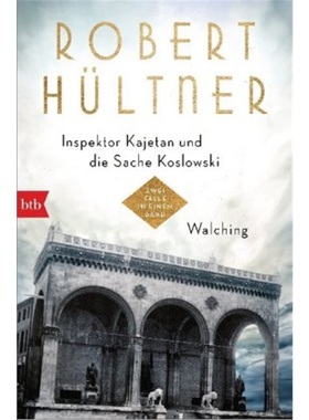 预订【德语】Inspektor Kajetan und die Sache Koslowski / Walching[9783442770397]