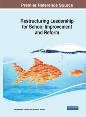 按需印刷不退不换Restructuring Leadership for School Improvement and Reform[9781668478189]