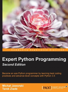 按需印刷不退不换Expert Python Programming - Second Edition[9781785886850]