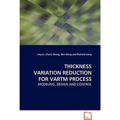 按需印刷THICKNESS VARIATION REDUCTION FOR VARTM PROCESS[9783639128710]