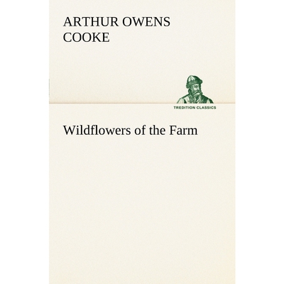 按需印刷Wildflowers of the Farm[9783849185541]