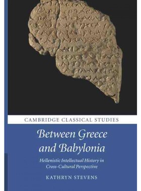 按需印刷不退不换CBG Between Greece and Babylonia[9781108419550]