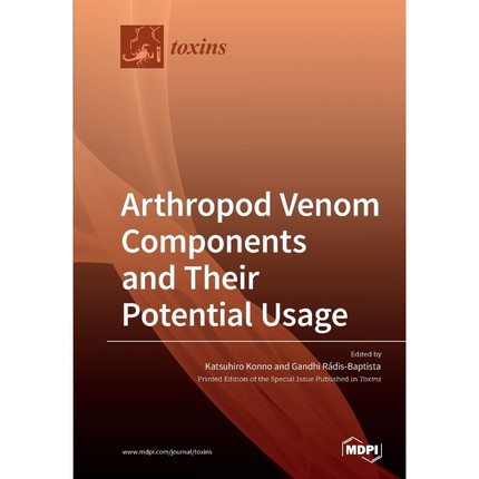 按需印刷Arthropod Venom Components and Their Potential Usage[9783039285402]