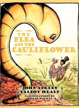 按需印刷The Flea and the Cauliflower[9781449013608]