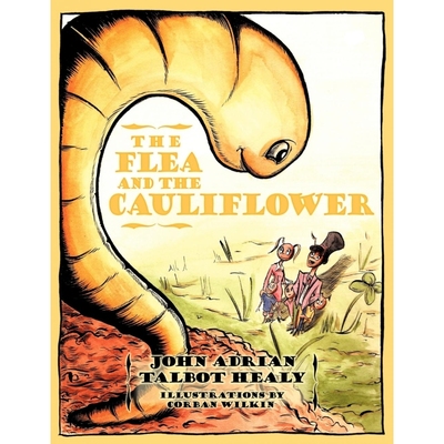 按需印刷The Flea and the Cauliflower[9781449013608]