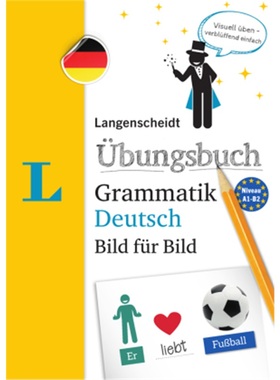 预订【德语】 Langenscheidt Übungsbuch Grammatik Deutsch Bild für Bild[9783125631830]