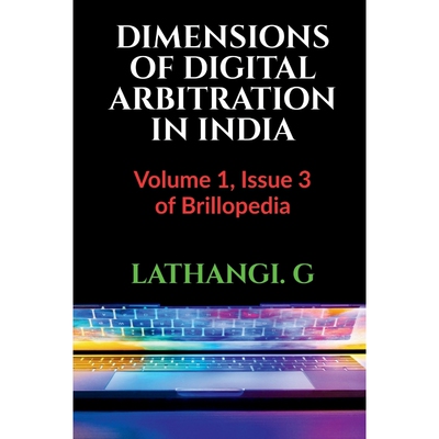 按需印刷DIMENSIONS OF DIGITAL ARBITRATION IN INDIA[9781685544645]