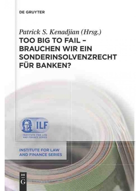 按需印刷DEG Too Big To Fail   Brauchen wir ein Sonderinsolvenzrecht für Banken?[9783110272208]