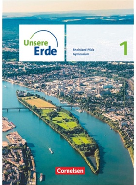 预订【德语】 Unsere Erde - Ausgabe Rheinland-Pfalz 2022 - Sekundarstufe I - Band 1 [9783060649327]