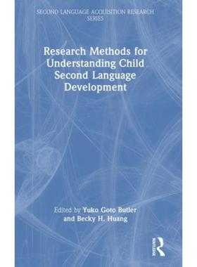 按需印刷TF Research Methods for Understanding Child Second Language Development[9780367417024]